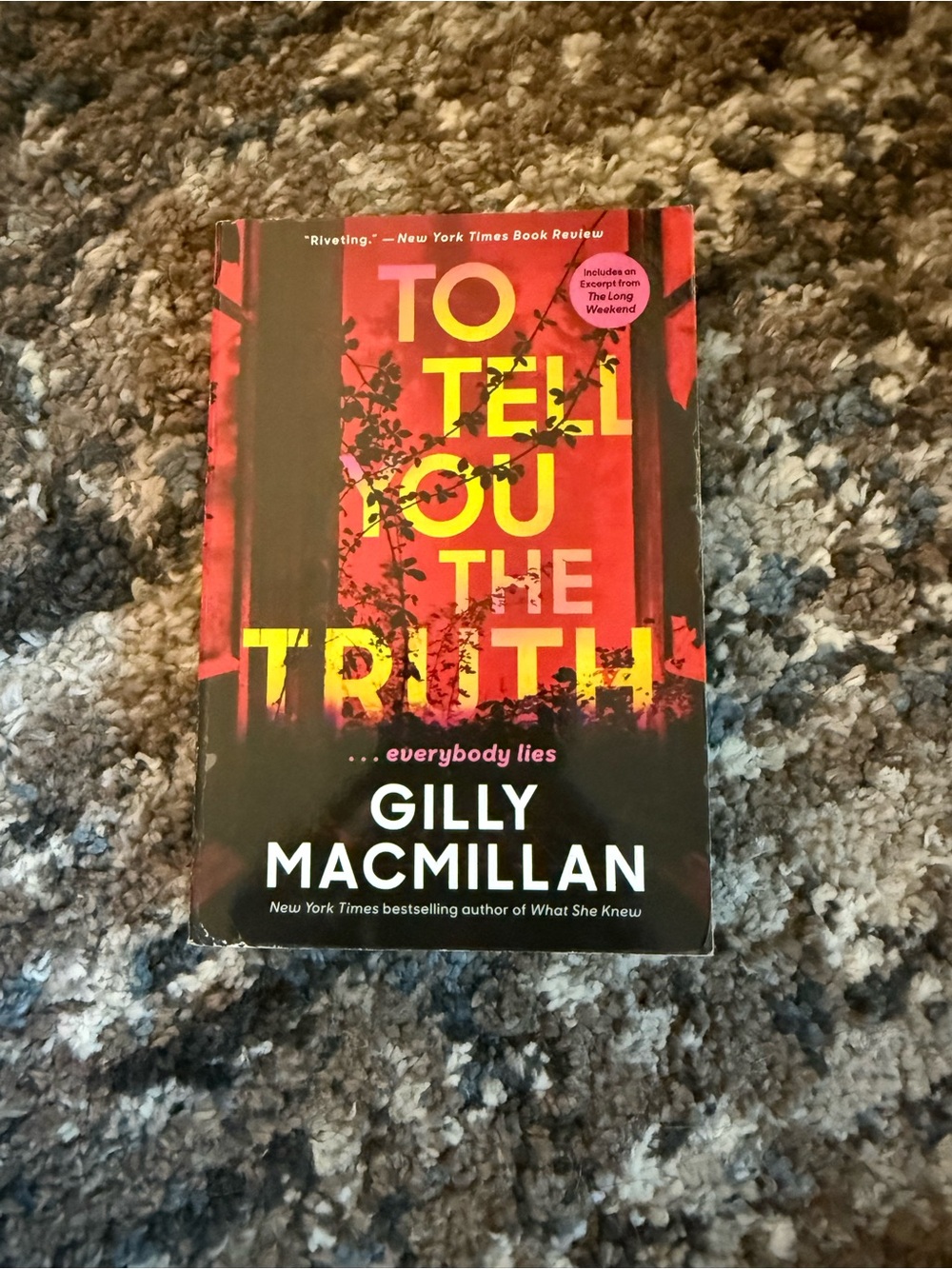 To Tell You the Truth by Gilly Macmillan — Red & Black Paperback